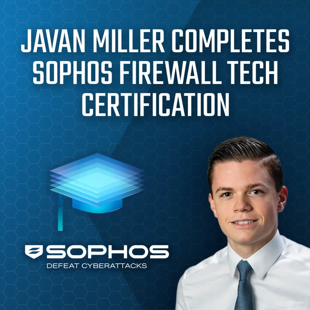 Javan Miller completes Sophos certification